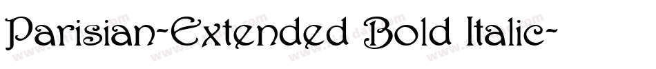 Parisian-Extended Bold Italic字体转换